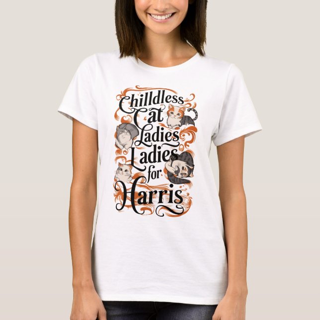 Feline Fandom: Kinderlose Katzen Ladys T-Shirt (Vorderseite)