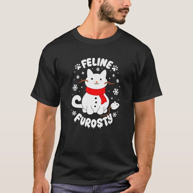 Feline Frosty Funny Cute Cat Snowman Christmas Hol T-Shirt (Vorderseite)