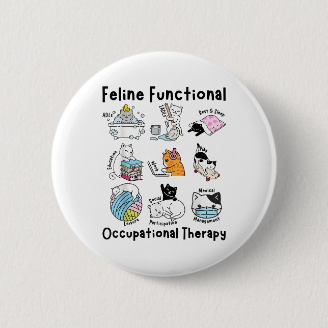 Feline Fun Cat Functional Occupational Therapy Button (Vorderseite)