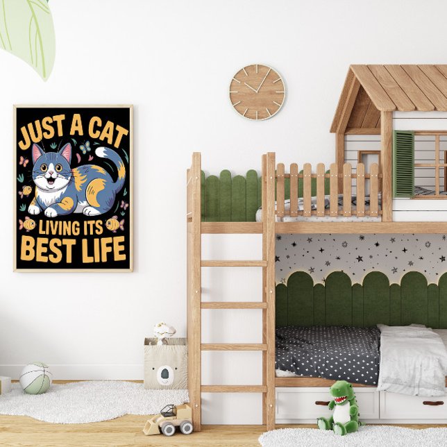 Feline Living Best Life Poster (Von Creator hochgeladen)