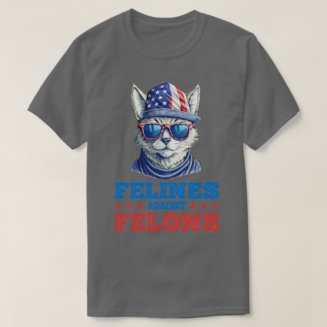 Felines against Felons Election VS 1 T-Shirt (Design vorne)