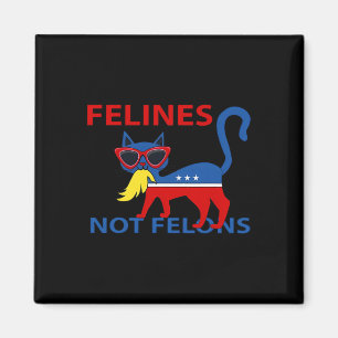 Felines not Felons Funny Kamala Katze Lady mit Tru Magnet