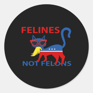 Felines not Felons Funny Kamala Katze Lady mit Tru Runder Aufkleber