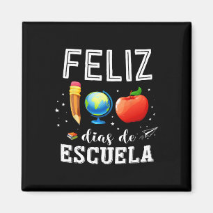 Feliz 100 Dias De Escuela Spanischer Lehrer glückl Magnet