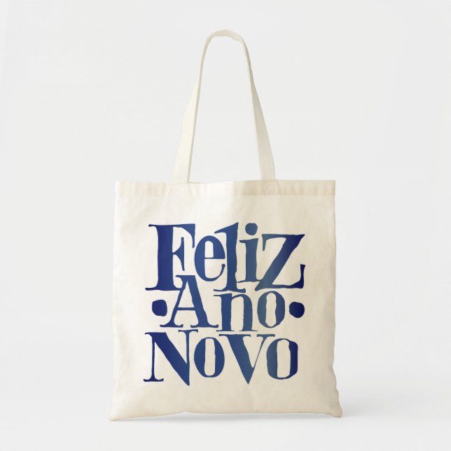 Feliz Ano Novo Tragetasche (Vorne)
