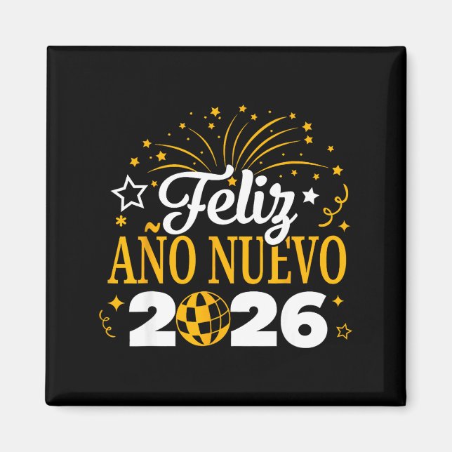 Feliz Año Nuevo 2026 Spanish New Years Eve Party  Magnet (Vorne)
