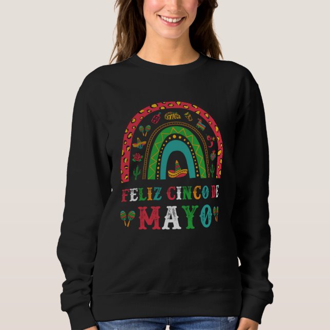 Feliz Cinco De Mayo Cute Rainbow Fiesta   5 de May Sweatshirt (Vorderseite)