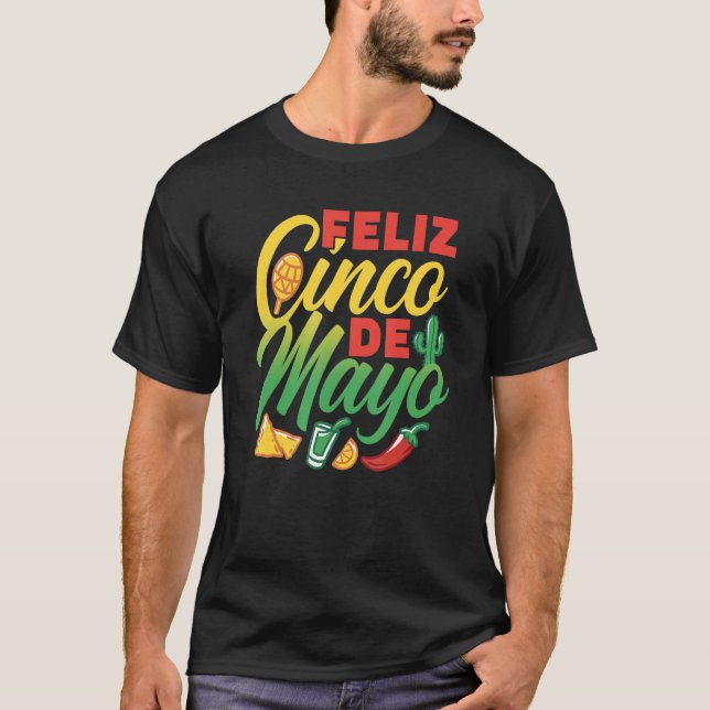 Feliz Cinco De Mayo Mexico Mexican Fiesta Party T-Shirt (Vorderseite)
