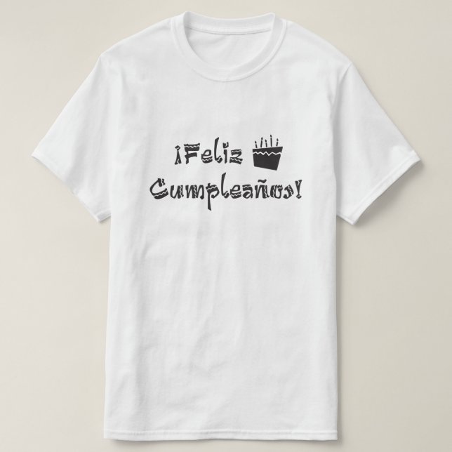 Feliz cumpleanos T-Shirt (Design vorne)