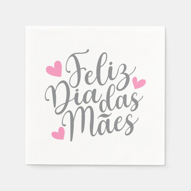 Feliz Dia Das Mães Happy Mother Day Paper Napkin Serviette (Vorderseite)