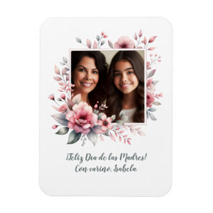 Feliz Día de las Madres Custom Foto Spanisch Magnet