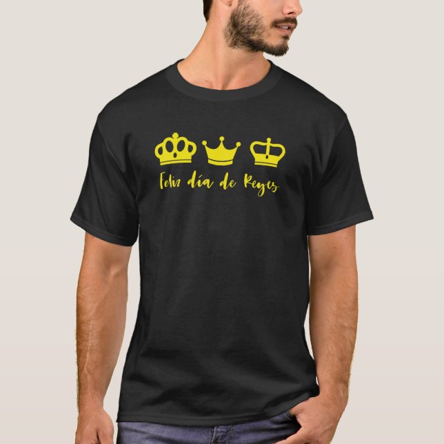 Feliz dia de Reyes T Shirt Three Wise Men King Shi (Vorderseite)