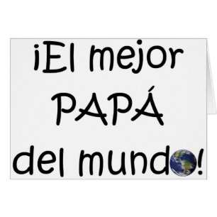 ¡ Feliz Día Del Padre - Para-EL mejor!