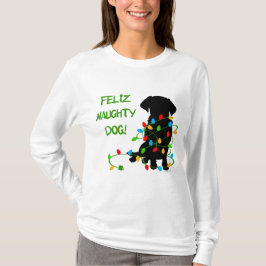 FELIZ FRECHER HUND! T-Shirt