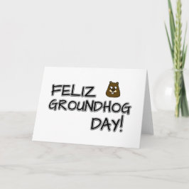 Feliz Groundhog Day! Karte
