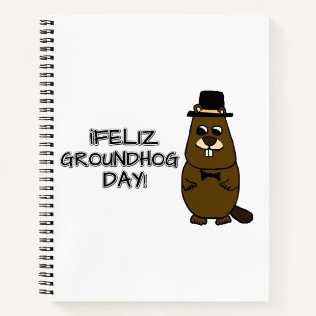Feliz Groundhog Day! Notizbuch (Vorderseite)