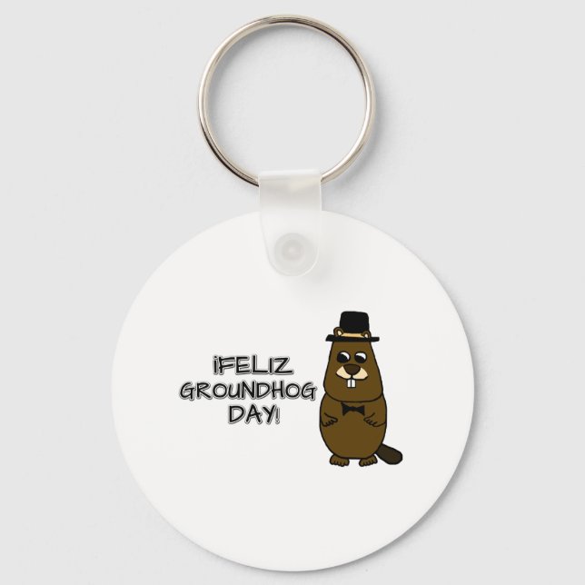 Feliz Groundhog Day! Schlüsselanhänger (Vorderseite)
