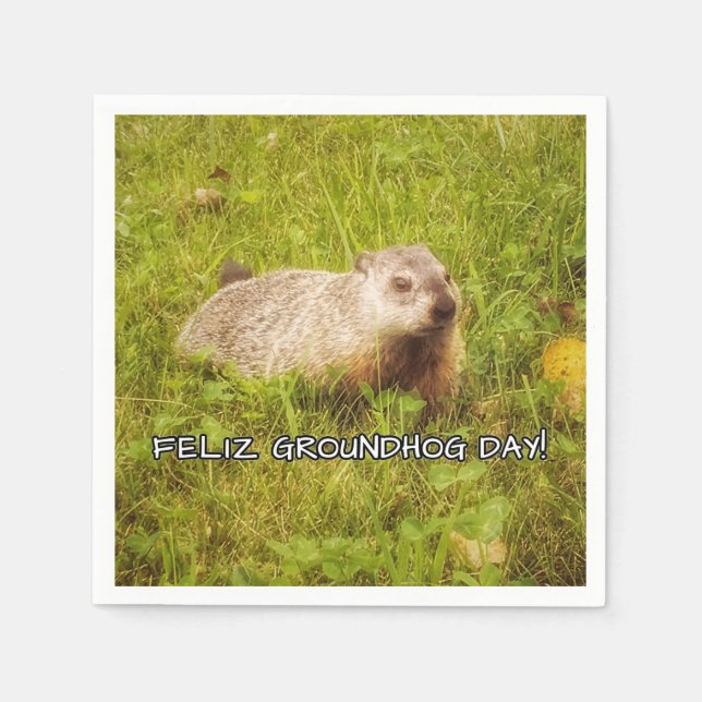 Feliz Groundhog Day Serviette (Vorderseite)
