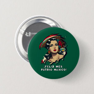 Feliz Mes Patrio Mexiko Unabhängigkeit Button