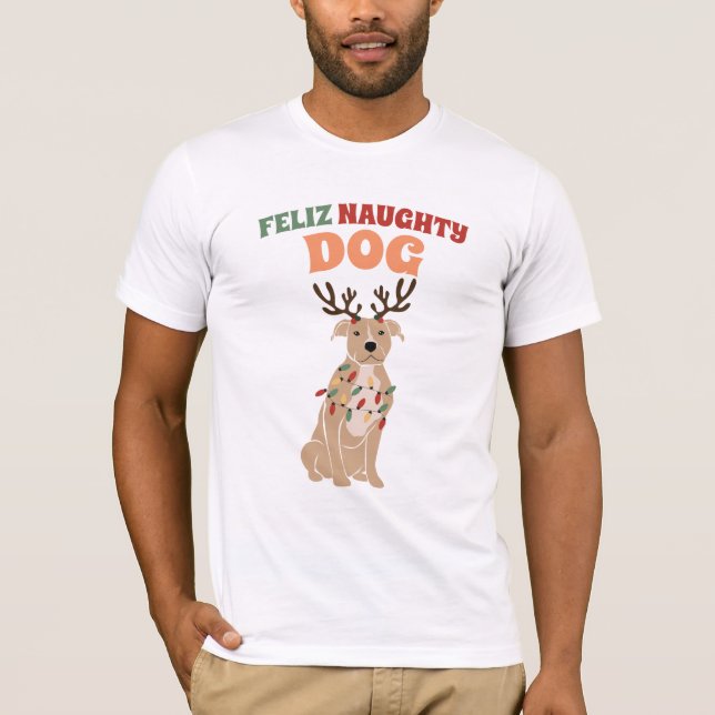 Feliz Naughty Dog Ugly Christmas Sweater Style T-Shirt (Vorderseite)