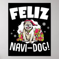 Feliz Navi- Dog Funny Christmas Puff