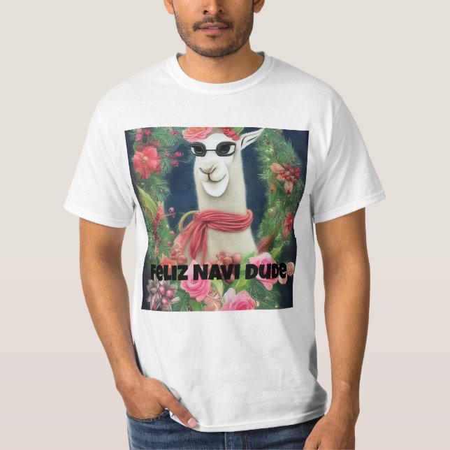 Feliz Navi Typ, Funny Llama T-Shirt (Vorderseite)