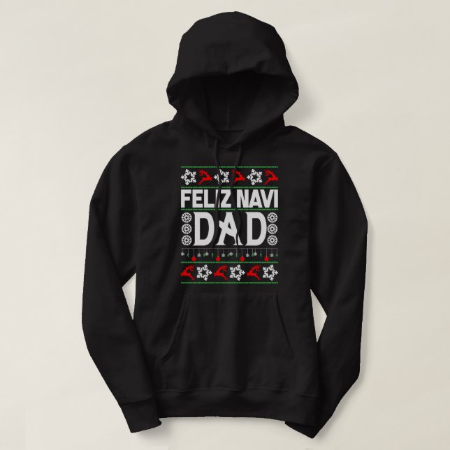 Feliz Navi Vater-Navidad Ugly Christmas Sweater Hoodie (Design vorne)