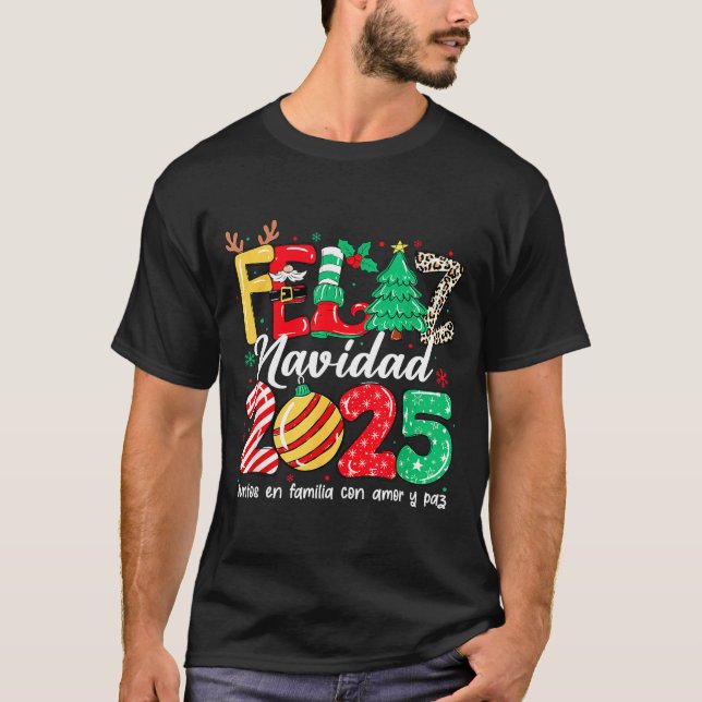 Feliz Navidad 2025 Spanish Christmas Mexican Famil T-Shirt (Vorderseite)