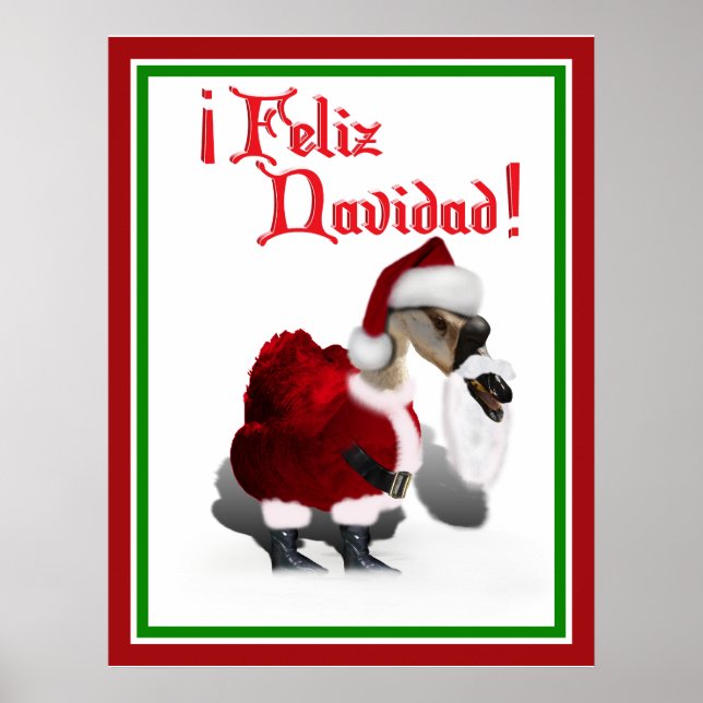 Feliz Navidad - Albernes Santa Goose Poster (Vorne)