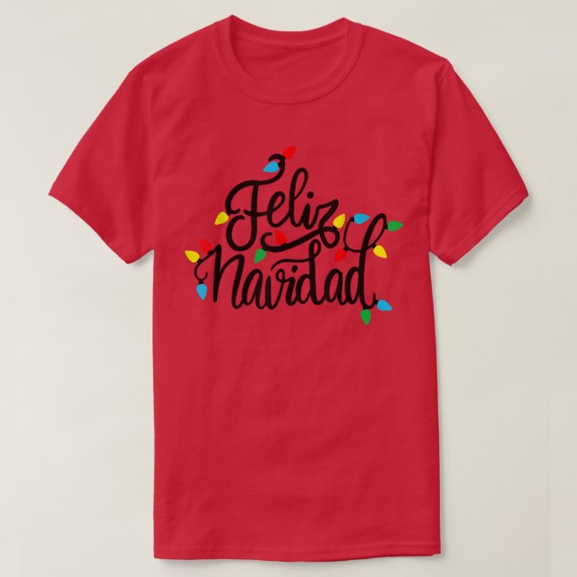Feliz Navidad Christmas Light Merry Xmas T-Shirt (Design vorne)