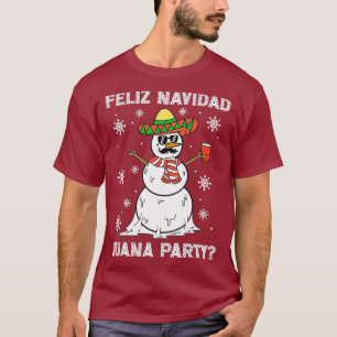 Feliz Navidad Juana Party Coole Geschenke Mexikani T-Shirt