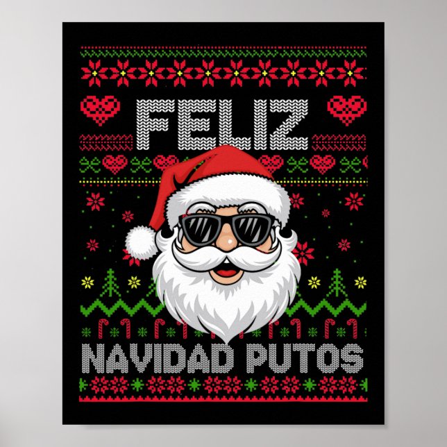 Feliz-navidad Putos Chingon Ugly Weihnachten Poster (Vorne)