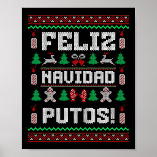 Feliz Navidad Putos Funny Mexican Christmas Sweet Poster