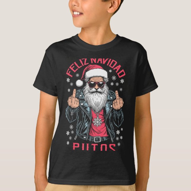 Feliz Navidad Putos Funny Rude Spanish Santa Middl T-Shirt (Vorderseite)