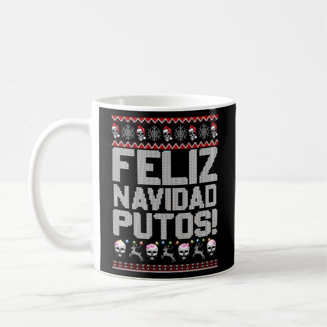 Feliz Navidad Putos Mexican Ugly Party Kaffeetasse (Links)