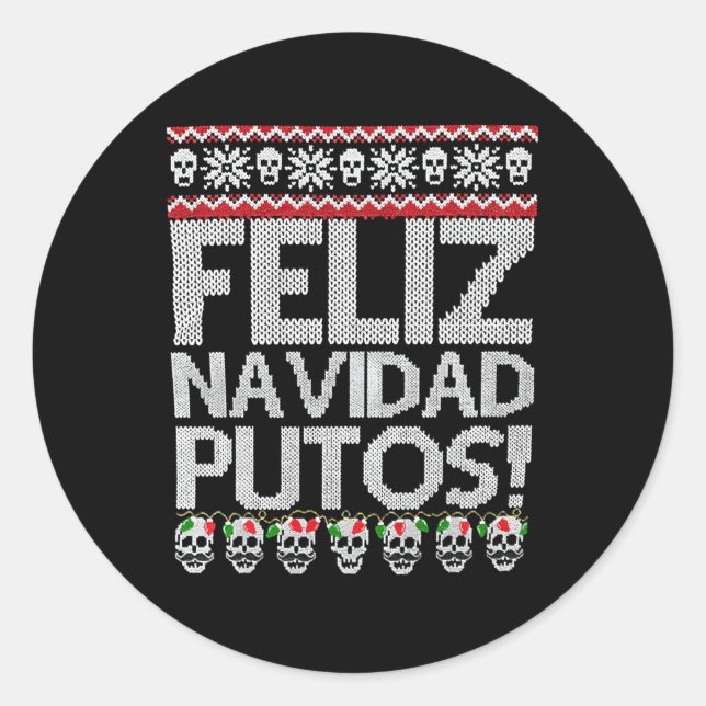 Feliz Navidad Putos Mexican Ugly Py Runder Aufkleber (Vorderseite)