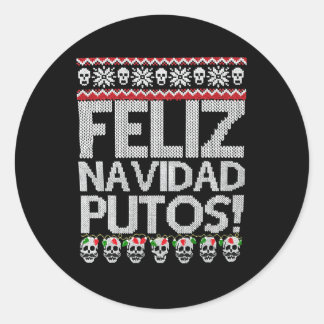 Feliz Navidad Putos Mexican Ugly Py Runder Aufkleber