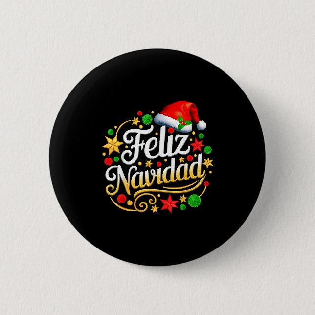 Feliz Navidad Spanish Mexican Christmas Xmas Holid Button (Vorderseite)