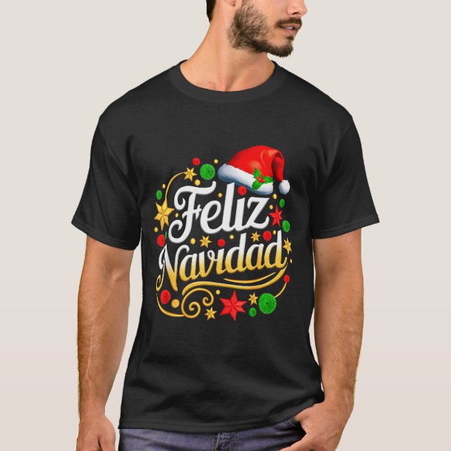 Feliz Navidad Spanish Mexican Christmas Xmas Holid T-Shirt (Vorderseite)