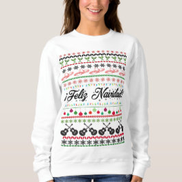 Feliz Navidad Sweater Sweatshirt