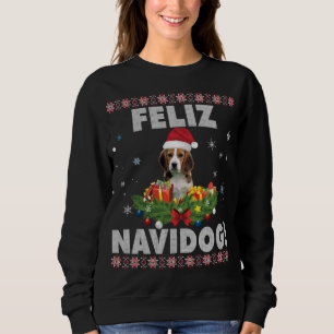 Feliz Navidog Beagle Dog Ugly Sweater Santa Merry Sweatshirt