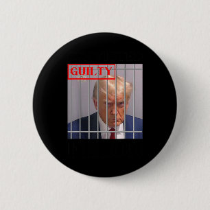 Felon Donald Trump Guilty sperrt Trump das Gefängn Button