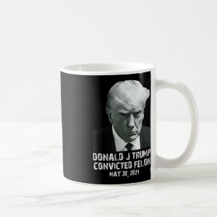 Felon Donald Trump Guilty sperrt Trump das Gefängn Kaffeetasse