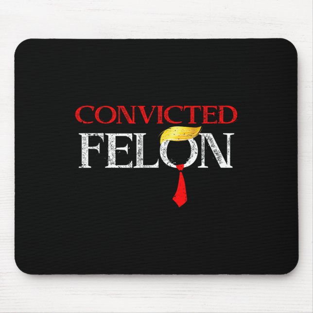 Felon Donald Trump Guilty sperrt Trump das Gefängn Mousepad (Vorne)