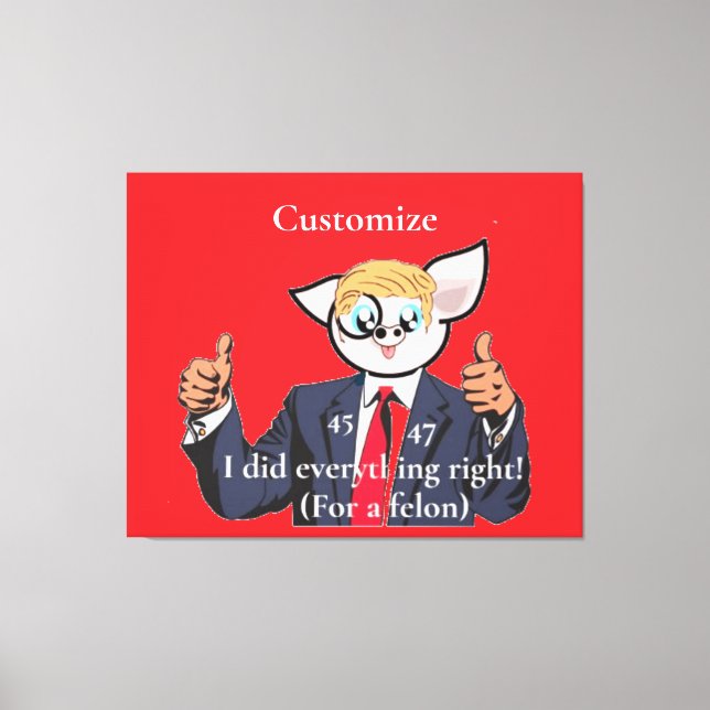 Felon Präsident Thunder_Cove Leinwanddruck (Vorderseite)