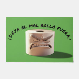 Felpudo. ¡Deja el mal rollo fuera! Fußmatte