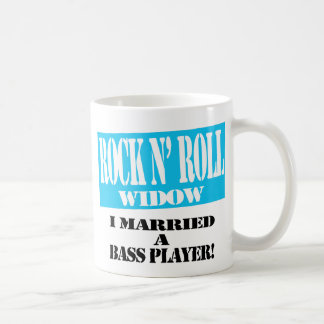 Felsen N Rollenwitwen-Tasse - Bass-Spieler! Tasse