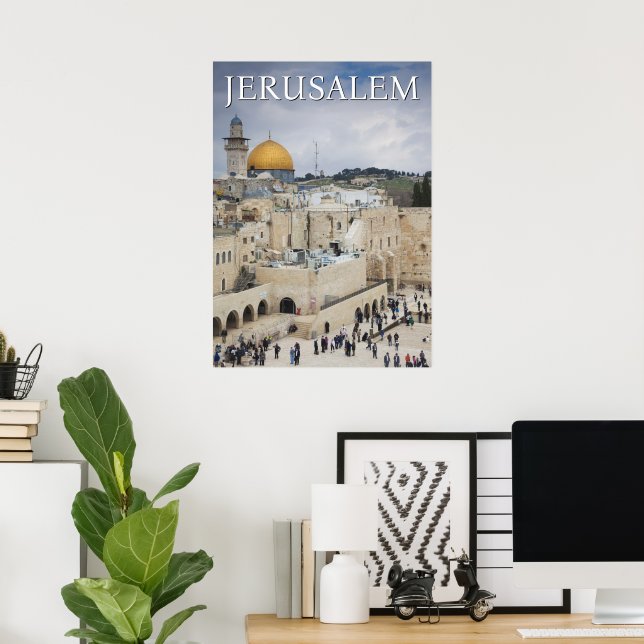 Felsendom | Westmauerplatz, Jerusalem Poster (Heimbüro)
