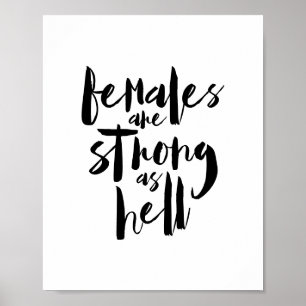 FEMALE are strong as Hell, feminism motivation Poster