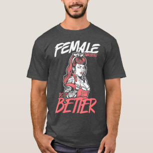 FEMALE Barbers Do It Better Hairdirector Girl T-Shirt